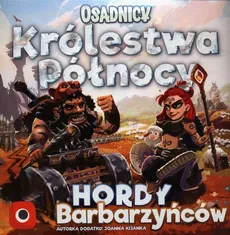 Królestwa Północy Hordy Barbarzyńców - Ignacy Trzewiczek