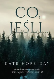Co, jeśli… - Outlet - Kate Hope-Day