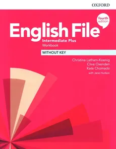 English File 4e Intermediate Plus Workbook Without Key - Outlet - Kate Chomacki, Christina Latham-Koenig, Clive Oxenden