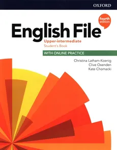 English File 4e Upper Intermediate Student's Book with Online Practice - Outlet - Kate Chomacki, Christina Latham-Koenig, Clive Oxenden