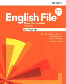 English File 4e Upper-Intermediate Workbook without key - Outlet - Kate Chomacki, Christina Latham-Koenig, Clive Oxenden