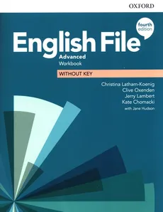 English File 4e Advanced Workbook without Key - Kate Chomacki, Jerry Lambert, Christina Latham-Koenig, Clive Oxenden