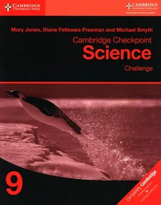 Cambridge Checkpoint Science Challenge 9 - Diane Fellowes-Freeman, Mary Jones, Michael Smyth