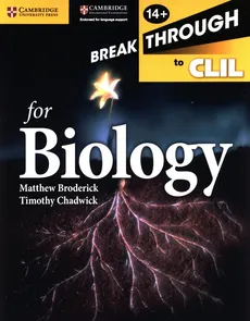 Cambridge Breakthrough to CLIL Biology Workbook - Outlet - Matthew Broderick, Timothy Chadwick