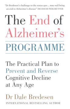 The End of Alzheimer's Programme - Dale Bredesen
