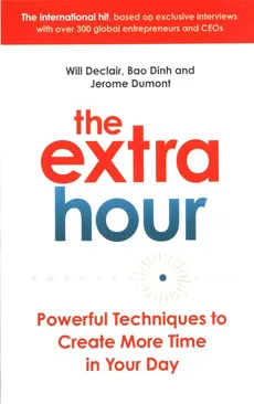 The Extra Hour - Will Declair, Bao Dinh, Jérôme Dumont