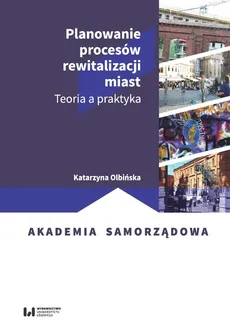 Planowanie procesów rewitalizacji miast - Outlet - Katarzyna Olbińska