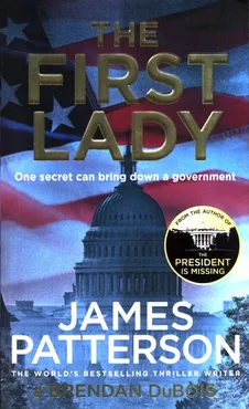 The First Lady - Brendan DuBois, James Patterson