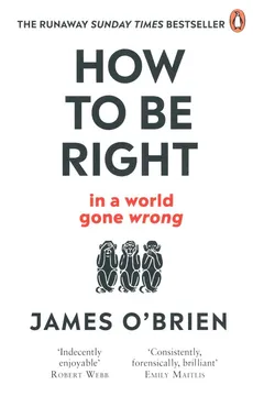 How To Be Right - Outlet - James O'Brien