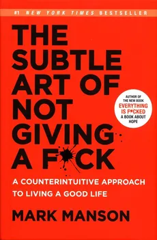 The Subtle Art of Not Giving a F*ck - Outlet - Mark Manson