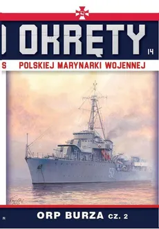 Okręty Polskiej Marynarki Wojennej Tom 14