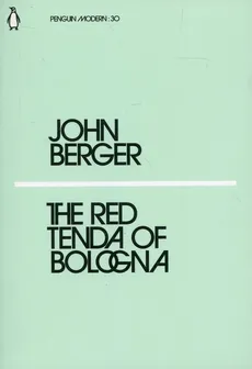 The Red Tenda of Bologna - Outlet - John Berger
