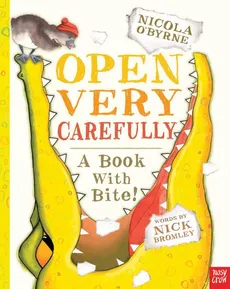 Open Very Carefully - Nicola O'Byrne