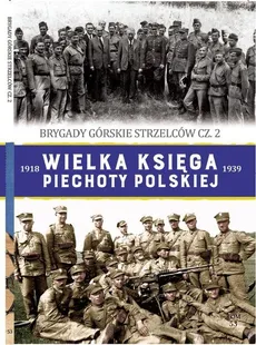 Wielka Księga Piechoty Polskiej Tom 53 - Krzysztof Pięciak, Piotr Sadowski