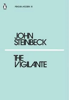 The Vigilante - Outlet - John Steinbeck