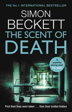 The Scent of Death - Simon Beckett