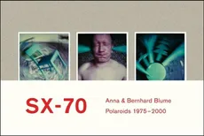 Anna & Bernhard Blume - SX-70 - Outlet - Jean-Luc Monterosso