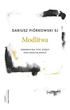 Modlitwa - Dariusz Piórkowski