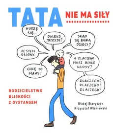 Tata nie ma siły - Błażej Staryszak, Krzysztof Wiśniewski