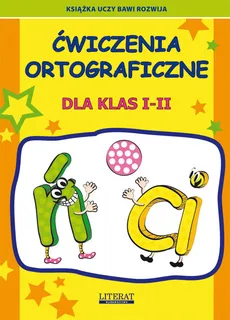 Ćwiczenia ortograficzne dla klas I-II Ń-ci - Outlet - Beata Guzowska