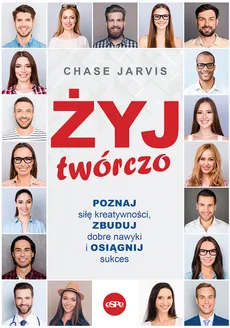 Żyj twórczo - Outlet - Chase Jarvis