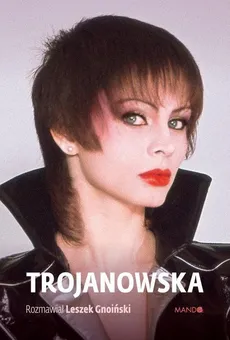 Trojanowska - Izabela Trojanowska