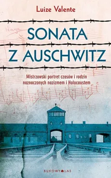 Sonata z Auschwitz - Luize Valente