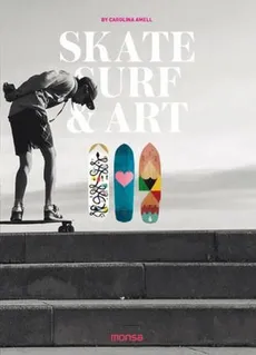 Skate Surf & Art - Carolina Amell