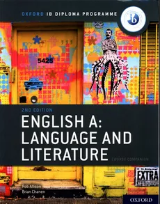 English A: Language and literature - Rob Allison, Brian Chanen