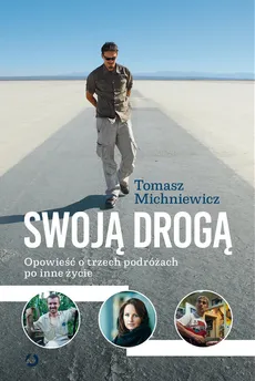 Swoją drogą - Outlet - Tomasz Michniewicz