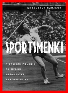 Sportsmenki - Outlet - Krzysztof Szujecki