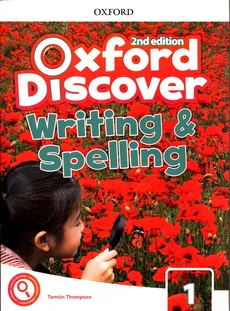 Oxford Discover 1 Writing & Spelling - Tamzin Thompson