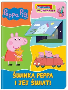 Peppa Pig Zadania w okienkach Świnka Peppa i jej świat!