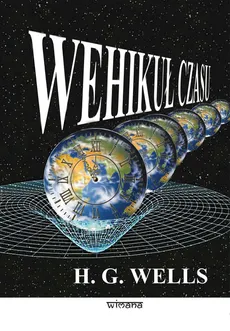 Wehikuł czasu nowy przekład - Outlet - Wells Herbert George