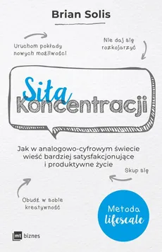 Siła koncentracji - Outlet - Brian Solis