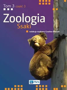 Zoologia Ssaki Tom 3 Część 3