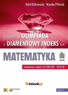 Olimpiada o Diamentowy Indeks AGH Matematyka 2020 - Rafał Kalinowski