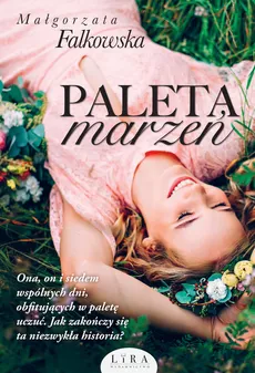 Paleta marzeń - Outlet - Małgorzata Falkowska