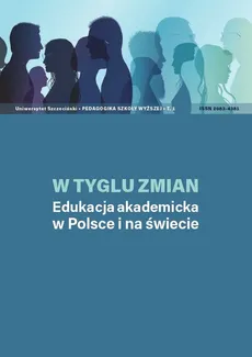 W tyglu zmian Edukacja akademicka w Polsce i na świecie