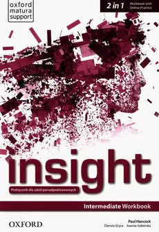 Insight Intermediate Workbook with Online Practice - Danuta Gryca, Paul Hancock, Joanna Sobierska