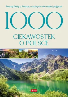 1000 ciekawostek o Polsce - Outlet