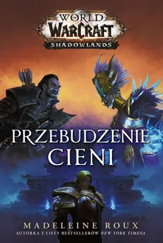 World of Warcraft Przebudzenie cieni - Madeleine Roux