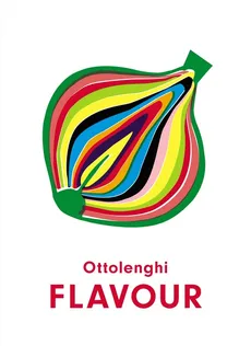 Ottolenghi Flavour - Ixta Belfrage, Yotam Ottolenghi