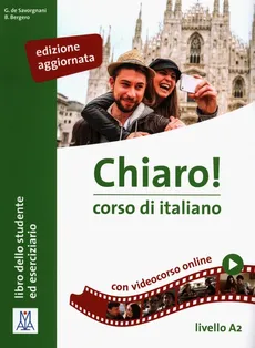 Chiaro A2 edizione aggiornata podręcznik + online - Alberti Cordera Cinzia, de Savorgnani Giulia
