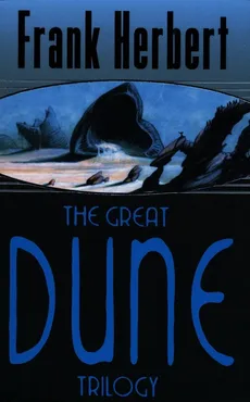 The Great Dune Trilogy - Outlet - Frank Herbert