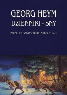 Dzienniki Sny - Outlet - Georg Heym