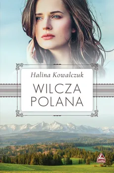 Wilcza polana - Anita Scharmach