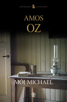 Mój Michael - Outlet - Amos Oz