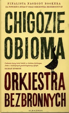 Orkiestra bezbronnych - Obioma Chigozie