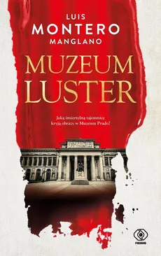 Muzeum luster - Montero Manglano Luis